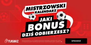 Mistrzowski Kalendarz Fuksiarz.pl