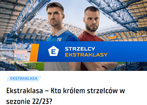 Zakłady bukmacherskie na Ekstraklasę na króla strzelców - STS