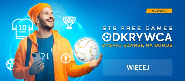 Odkrywca w STS - zyskaj szansę na bonus. STS Free Games. Mężczyzna z piłką nożną na dłoni.